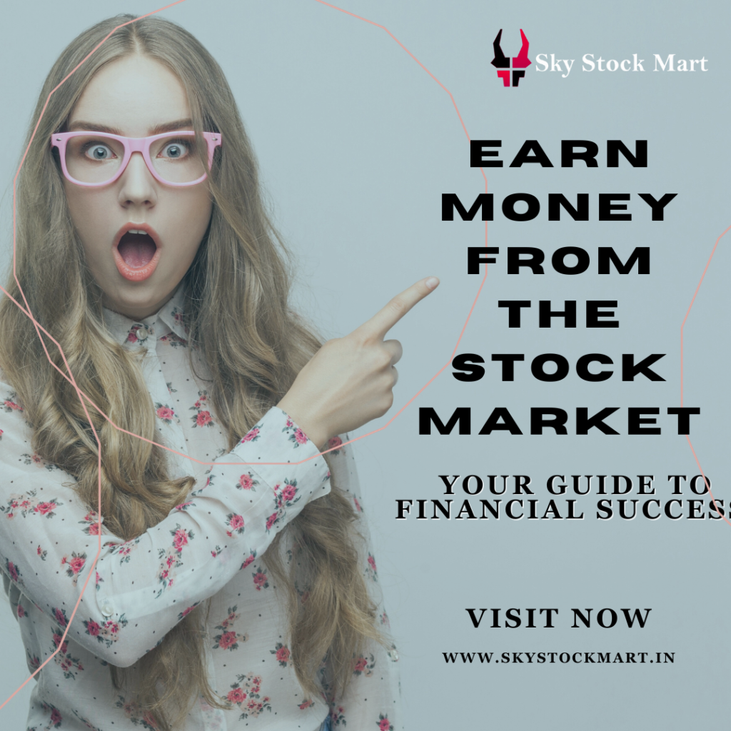 How to Earn Money from the Stock Market