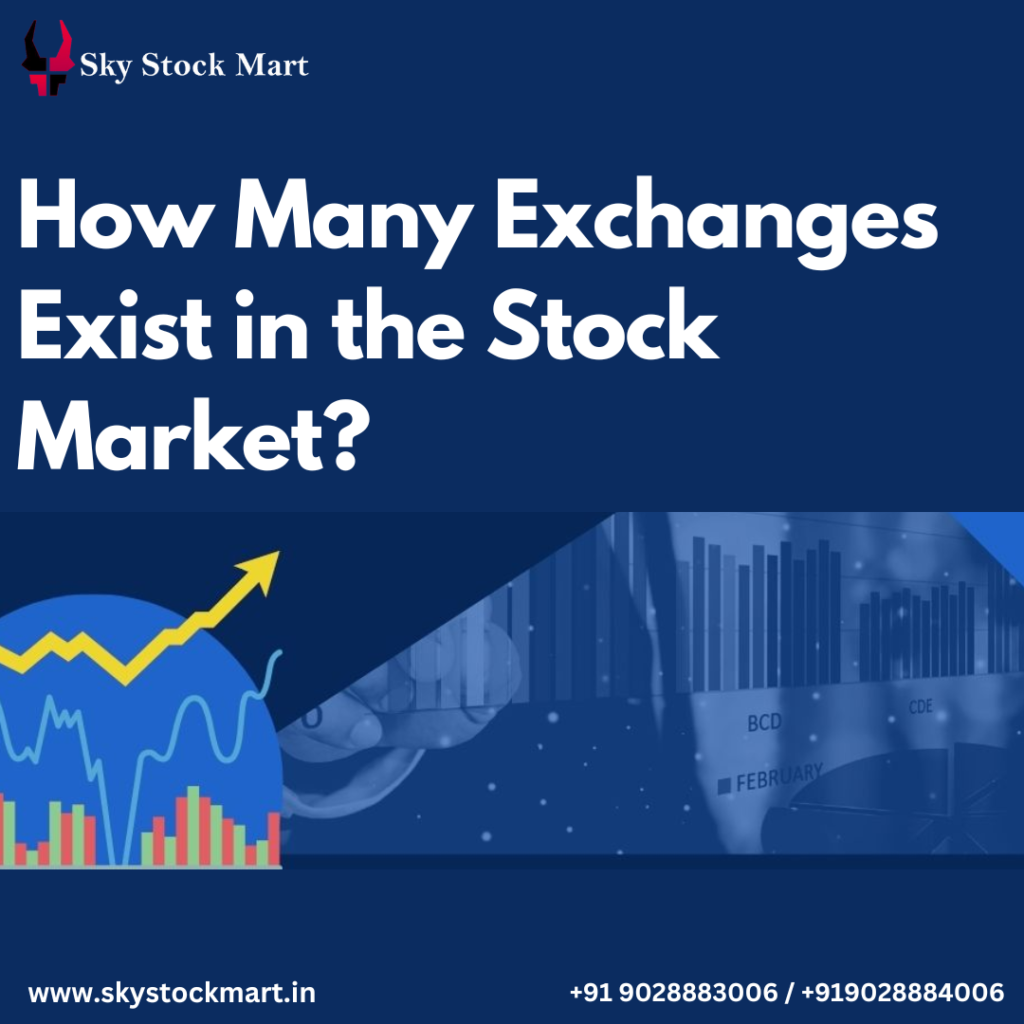 How Many Exchange in Stock Market ?