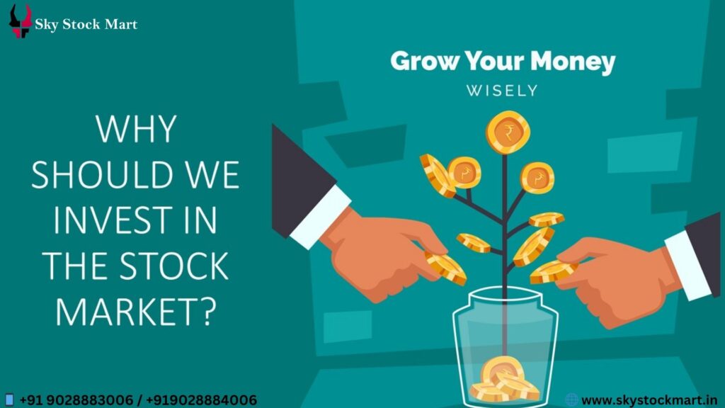 Why is it important to invest in Stock Market