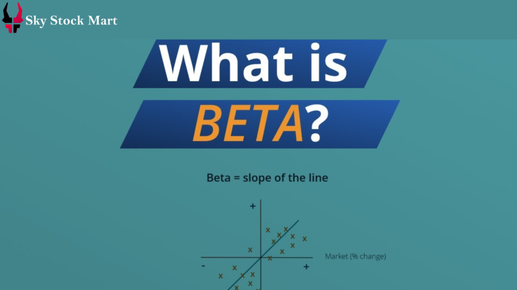 What is Beta in stock market