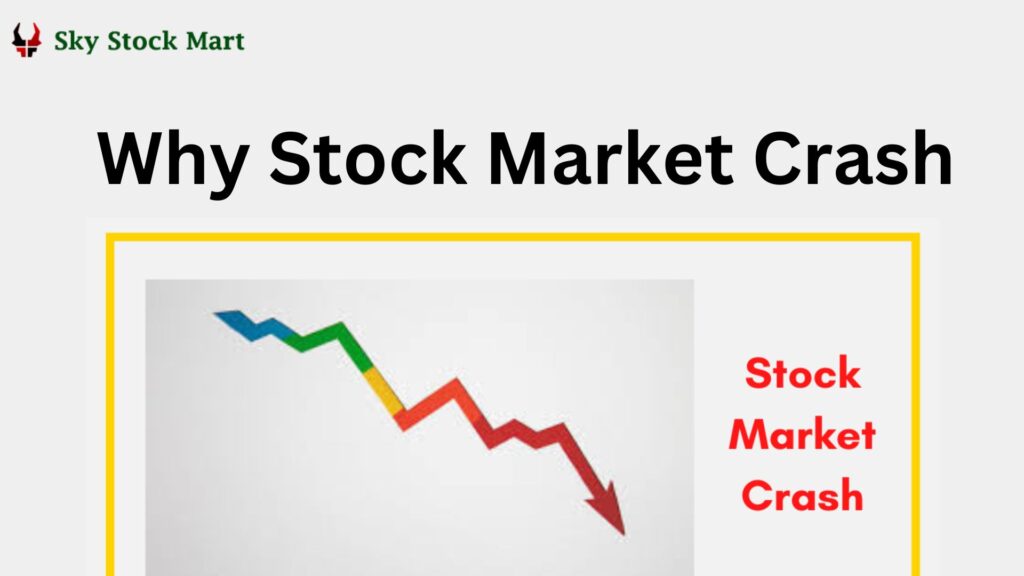 Why Stock Market Crash